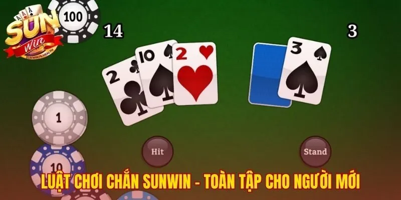 Quy tắc nền tảng trong cách chơi Chắn SUNWIN