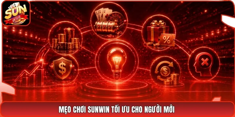 Mẹo Chơi Sunwin Tối Ưu Cho Người Mới
